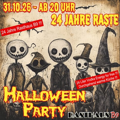 24 Jahre Rasthaus B9 Halloween Party